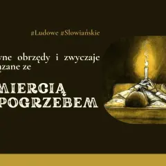 Ludowe wierzenia Słowian: czy zmarli widzą swój pogrzeb? Ilustracja przedstawia postać w łóżku z zapaloną świecą, symbolizującą przejście.