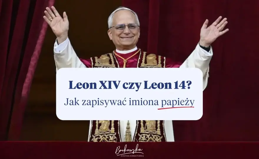 Imiona papieży od Jana II do Leona XIV. Co oznaczają?