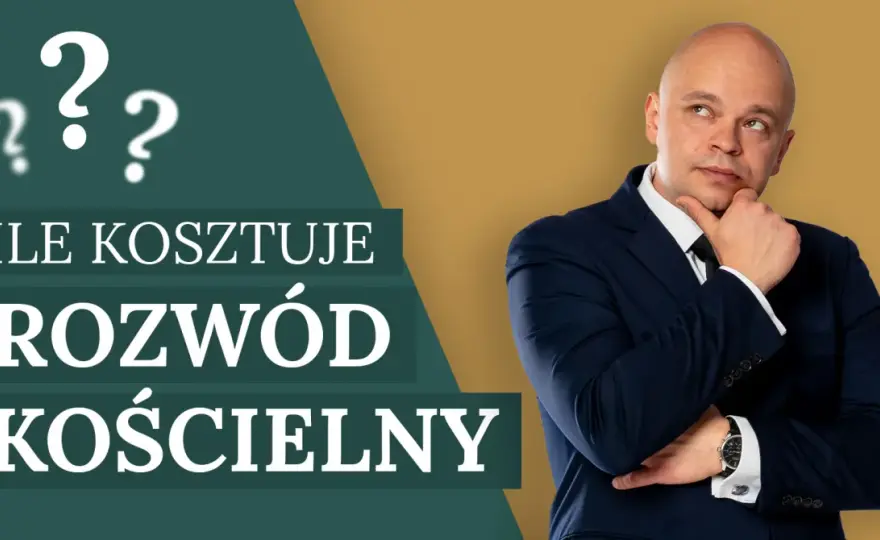 Ile kosztuje rozwód kościelny? Opłaty i dodatkowe koszty