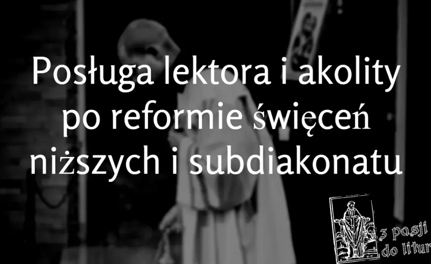 Akolita w Kościele - czym się zajmuje i jak nim zostać?