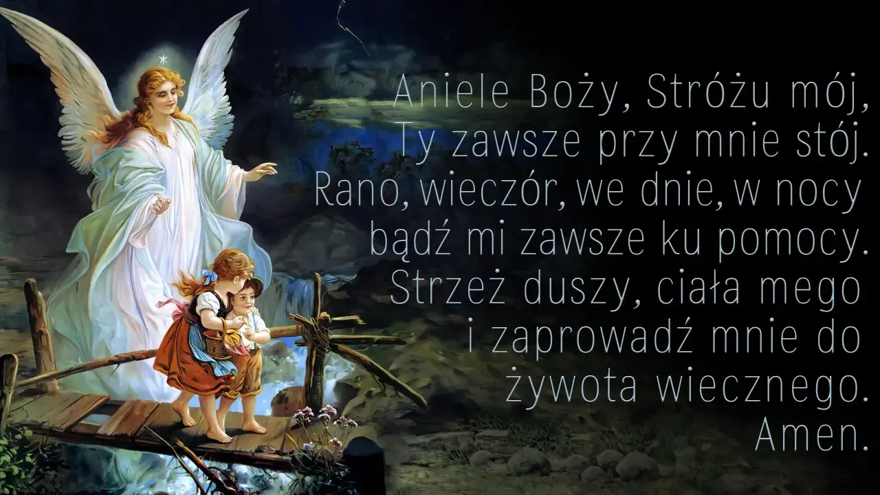 Anioł stróż prowadzi dwoje dzieci przez mostek. Obraz ilustruje modlitwę do anioła stróża.