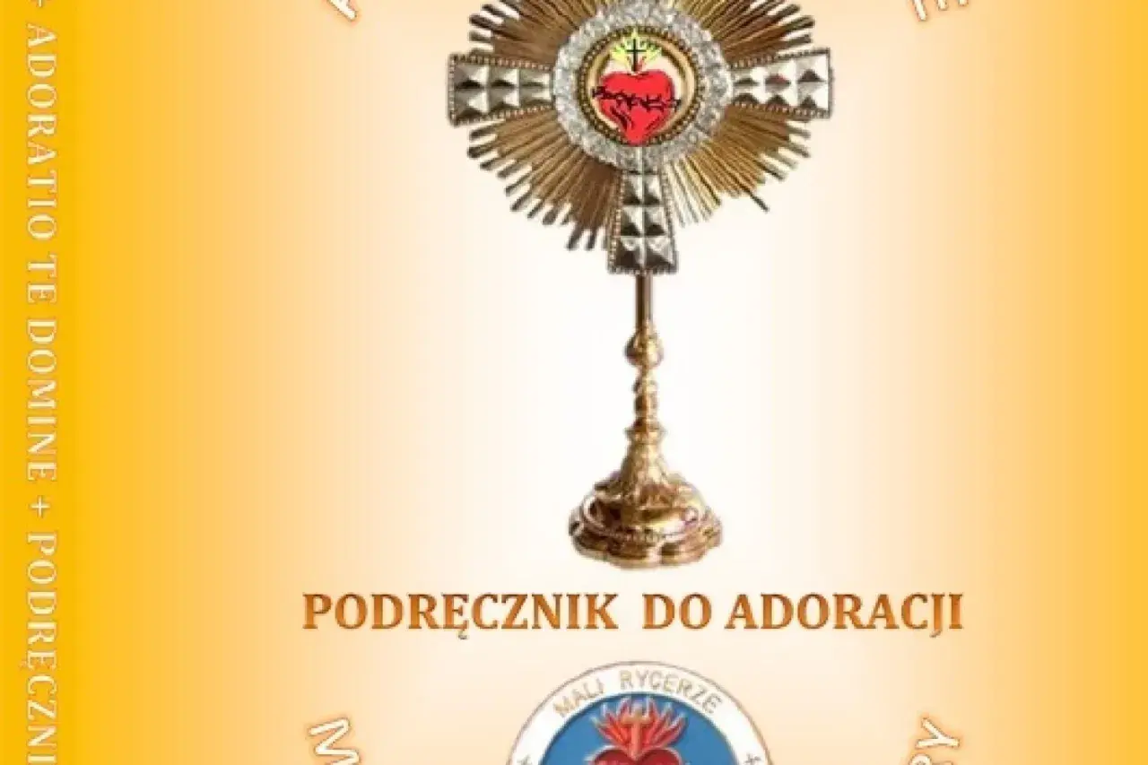 Monstrancja z Sercem Jezusa, symbol świętej modlitwy. Podręcznik do adoracji.